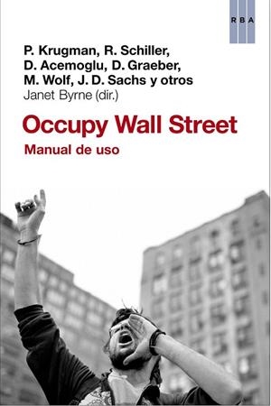 OCCUPPY WALL STREET | 9788490066676 | BYRNE, JANET | Llibreria L'Odissea - Libreria Online de Vilafranca del Penedès - Comprar libros