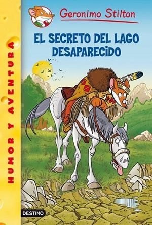 EL SECRETO DEL LAGO DESAPARECIDO | 9788408113386 | STILTON, GERONIMO | Llibreria L'Odissea - Libreria Online de Vilafranca del Penedès - Comprar libros