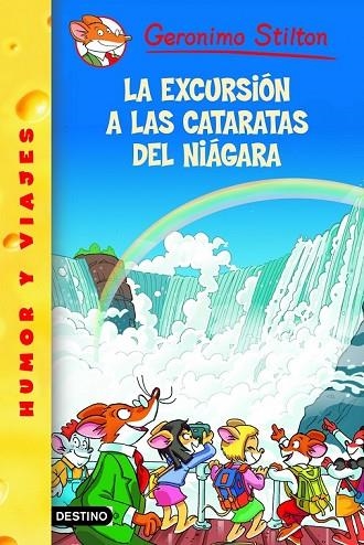 46 LA EXCURSION A LAS CATARATAS DEL NIAGARA | 9788408102311 | GERONIMO STILTON | Llibreria L'Odissea - Libreria Online de Vilafranca del Penedès - Comprar libros