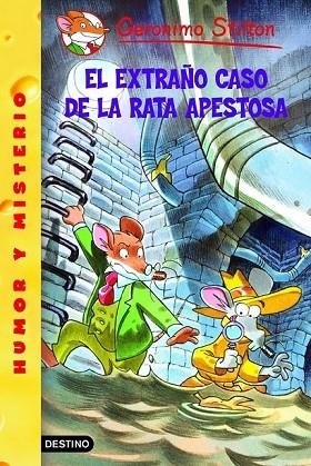 EL EXTRAÑO CASO DE LA RATA APESTOSA | 9788408065852 | STILTON, GERONIMO | Llibreria Online de Vilafranca del Penedès | Comprar llibres en català