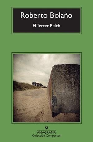 EL TERCER REICH | 9788433976727 | BOLAÑO, ROBERTO | Llibreria L'Odissea - Libreria Online de Vilafranca del Penedès - Comprar libros
