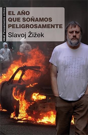 EL AÑO QUE SOÑAMOS PELIGROSAMENTE | 9788446038283 | ZIZEK, SLAVOJ | Llibreria L'Odissea - Libreria Online de Vilafranca del Penedès - Comprar libros