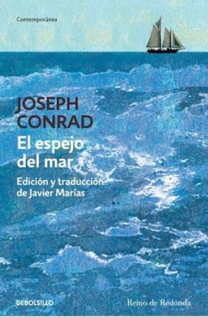 EL ESPEJO DEL MAR | 9788499897271 | CONRAD, JOSEPH | Llibreria L'Odissea - Libreria Online de Vilafranca del Penedès - Comprar libros