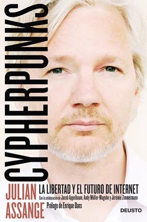 CYPHERPUNKS | 9788423416004 | JULIAN ASSANGE | Llibreria Online de Vilafranca del Penedès | Comprar llibres en català