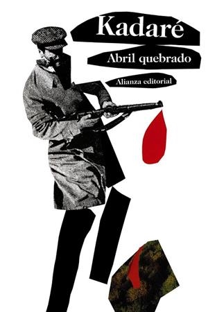 ABRIL QUEBRADO | 9788420669212 | KADARE, ISMAIL | Llibreria L'Odissea - Libreria Online de Vilafranca del Penedès - Comprar libros