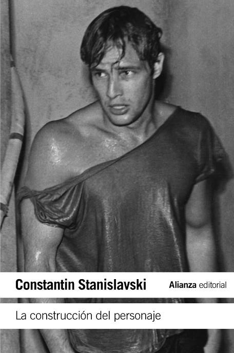 LA CONSTRUCCION DEL PERSONAJE | 9788420643885 | STANISLAVSKI, CONSTANTIN | Llibreria Online de Vilafranca del Penedès | Comprar llibres en català
