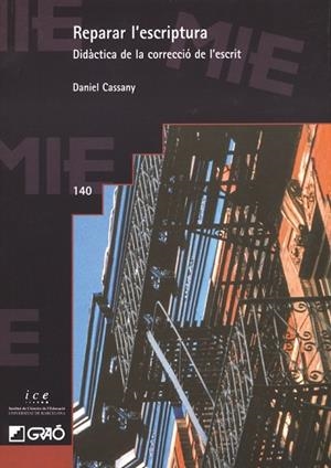REPARAR L'ESCRIPTURA | 9788478273348 | CASSANY COMAS, DANIEL | Llibreria Online de Vilafranca del Penedès | Comprar llibres en català