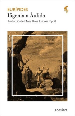 IFIGENIA A ÀULIDA | 9788492405589 | EURÍPIDES | Llibreria Online de Vilafranca del Penedès | Comprar llibres en català