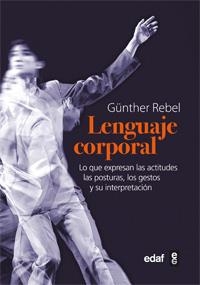 EL LENGUAJE CORPORAL | 9788441431133 | REBEL G | Llibreria L'Odissea - Libreria Online de Vilafranca del Penedès - Comprar libros