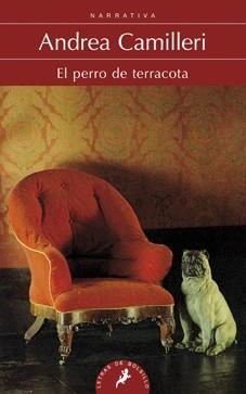 EL PERRO DE TERRACOTA | 9788498384307 | CAMILLERI, ANDREA | Llibreria Online de Vilafranca del Penedès | Comprar llibres en català