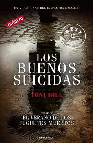 LOS BUENOS SUICIDAS | 9788499896786 | HILL, TONI | Llibreria L'Odissea - Libreria Online de Vilafranca del Penedès - Comprar libros