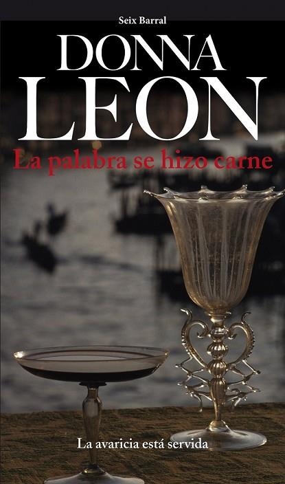 LA PALABRA SE HIZO CARNE | 9788432209543 | LEON, DONNA | Llibreria L'Odissea - Libreria Online de Vilafranca del Penedès - Comprar libros