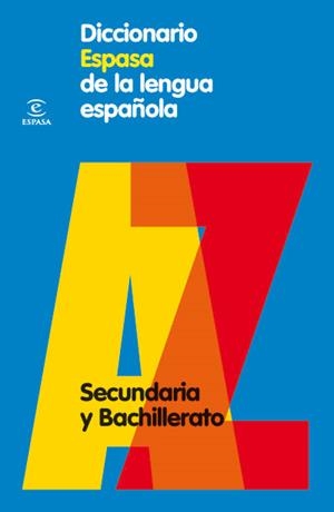 DICCIONARIO ESPASA DE LA LENGUA ESPAÑOLA SECUNDARIA | 9788467030969 | AA.VV | Llibreria Online de Vilafranca del Penedès | Comprar llibres en català