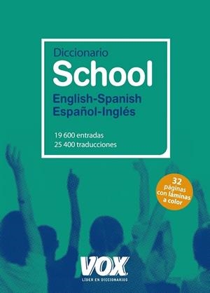DICCIONARIO SCHOOL ENGLISH-SPANISH / ESPAÑOL-INGLÉS | 9788499740294 | - | Llibreria Online de Vilafranca del Penedès | Comprar llibres en català