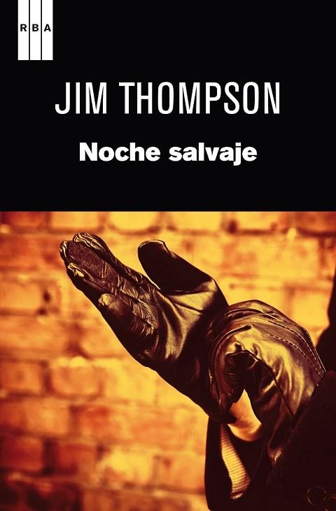 NOCHE SALVAJE | 9788490062241 | THOMPSON, JIM | Llibreria L'Odissea - Libreria Online de Vilafranca del Penedès - Comprar libros