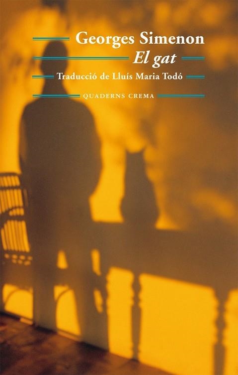EL GAT | 9788477275336 | SIMENON, GEORGES | Llibreria Online de Vilafranca del Penedès | Comprar llibres en català