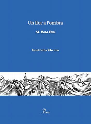 UN LLOC A L'OMBRA | 9788475882222 | FONT, M. ROSA | Llibreria L'Odissea - Libreria Online de Vilafranca del Penedès - Comprar libros