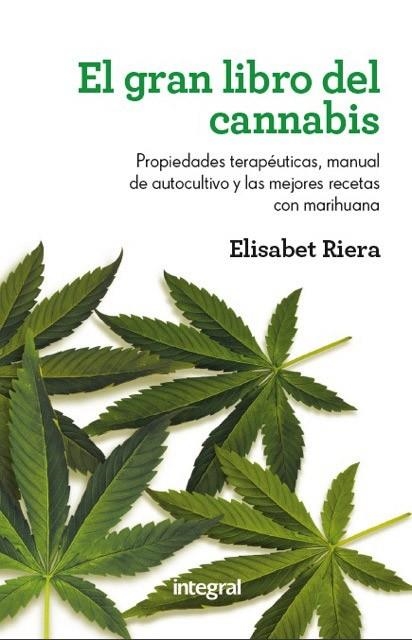 EL GRAN LIBRO DEL CANNABIS | 9788415541011 | RIERA, ELISABET | Llibreria L'Odissea - Libreria Online de Vilafranca del Penedès - Comprar libros