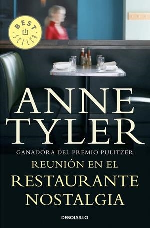 REUNIÓN EN EL RESTAURANTE NOSTALGIA | 9788490322109 | TYLER, ANNE | Llibreria L'Odissea - Libreria Online de Vilafranca del Penedès - Comprar libros