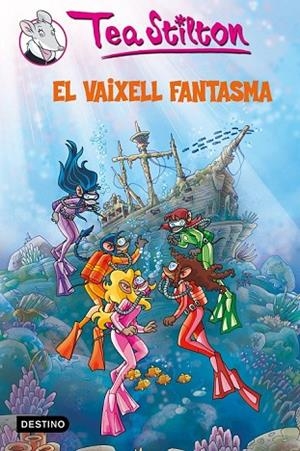 EL VAIXELL FANTASMA 5 TEA STILTON | 9788499321066 | STILTON, TEA | Llibreria Online de Vilafranca del Penedès | Comprar llibres en català