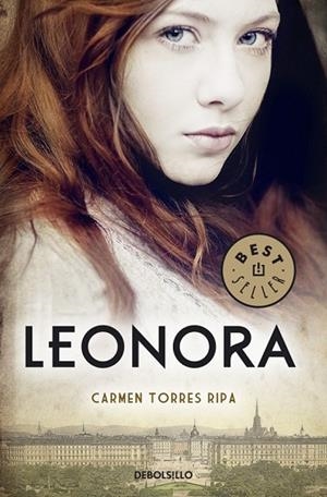 LEONORA | 9788490323113 | TORRES, CARMEN | Llibreria L'Odissea - Libreria Online de Vilafranca del Penedès - Comprar libros