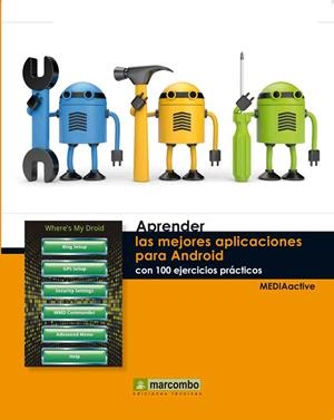 APRENDER LAS MEJORES APLICACIONES PARA ANDROID | 9788426718037 | MEDIAACTIVE | Llibreria Online de Vilafranca del Penedès | Comprar llibres en català