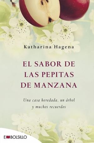 EL SABOR DE LAS PEPITAS DE MANZANA | 9788415140689 | HAGENA, KATHARINA | Llibreria L'Odissea - Libreria Online de Vilafranca del Penedès - Comprar libros