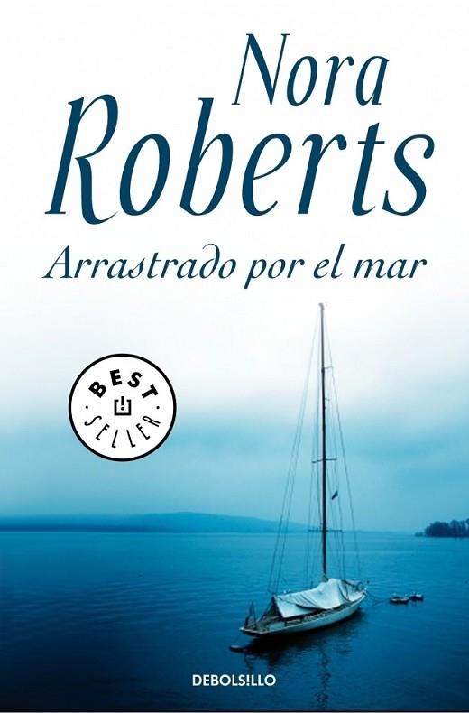 ARRASTRADO POR EL MAR BAHIA DE CHESAPEAKE 1 | 9788499895482 | ROBERTS, NORA | Llibreria Online de Vilafranca del Penedès | Comprar llibres en català