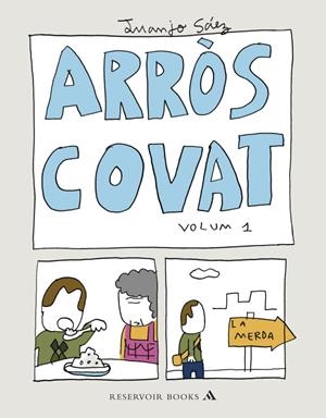 ARROS COVAT VOLUM 1 | 9788439723073 | SAEZ, JUANJO | Llibreria Online de Vilafranca del Penedès | Comprar llibres en català