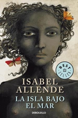 LA ISLA BAJO EL MAR | 9788499087603 | ALLENDE, ISABEL | Llibreria Online de Vilafranca del Penedès | Comprar llibres en català