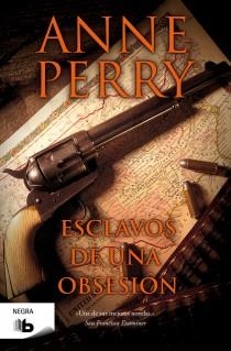 ESCLAVOS DE UNA OBSESION | 9788498727289 | PERRY, ANNE | Llibreria Online de Vilafranca del Penedès | Comprar llibres en català