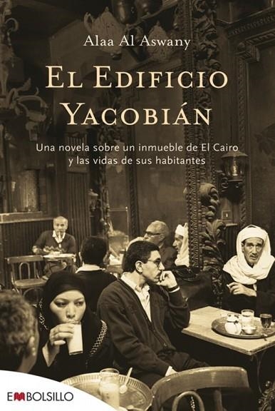 EL EDIFICIO YACOBIAN | 9788415140498 | AL ASWANY, ALAA | Llibreria L'Odissea - Libreria Online de Vilafranca del Penedès - Comprar libros