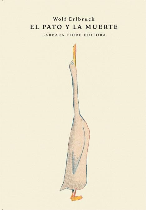 EL PATO Y LA MUERTE | 9788415208129 | ERLBRUCH, WOLF | Llibreria L'Odissea - Libreria Online de Vilafranca del Penedès - Comprar libros