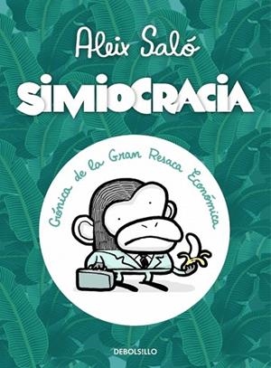 SIMIOCRACIA | 9788499896977 | SALO, ALEIX | Llibreria L'Odissea - Libreria Online de Vilafranca del Penedès - Comprar libros
