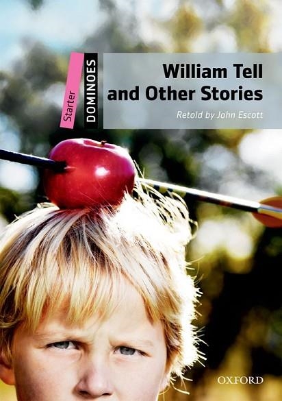 WILLIAM TELL AND OTHER STORIES | 9780194246675 | AA.VV | Llibreria L'Odissea - Libreria Online de Vilafranca del Penedès - Comprar libros