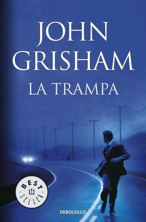 LA TRAMPA | 9788499893761 | GRISHAM, JOHN | Llibreria Online de Vilafranca del Penedès | Comprar llibres en català