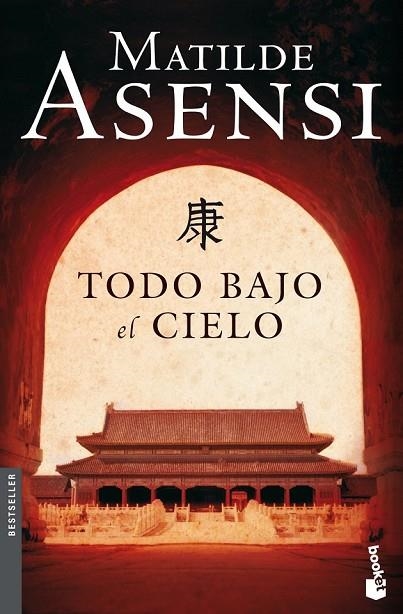TODO BAJO EL CIELO | 9788408090298 | ASENSI, MATILDE | Llibreria Online de Vilafranca del Penedès | Comprar llibres en català