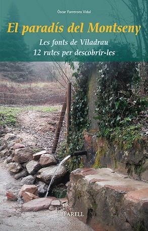 EL PARADIS DEL MONTSENY | 9788492811465 | FARRERONS, OSCAR | Llibreria L'Odissea - Libreria Online de Vilafranca del Penedès - Comprar libros