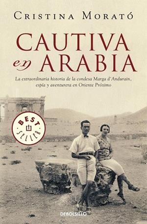 CAUTIVA EN ARABIA | 9788499893754 | MORATO, CRISTINA | Llibreria L'Odissea - Libreria Online de Vilafranca del Penedès - Comprar libros