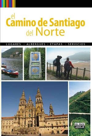 EL CAMINO DE SANTIAGO DEL NORTE 2010 | 9788403508644 | AA.VV | Llibreria L'Odissea - Libreria Online de Vilafranca del Penedès - Comprar libros