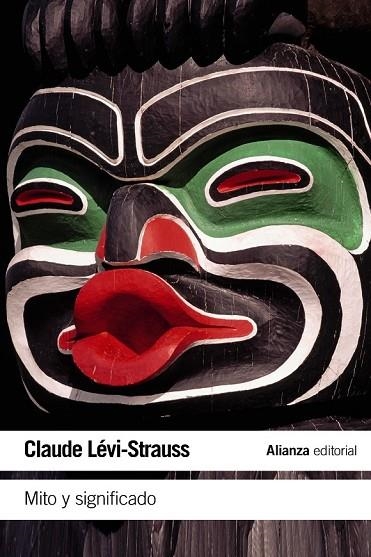 MITO Y SIGNIFICADO | 9788420609713 | LÉVI-STRAUSS, CLAUDE | Llibreria L'Odissea - Libreria Online de Vilafranca del Penedès - Comprar libros