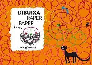 DIBUIXA PAPER PAPER  | 9788493994402 | LA ZOO | Llibreria Online de Vilafranca del Penedès | Comprar llibres en català