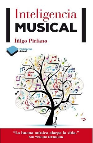 INTELIGENCIA MUSICAL | 9788415750383 | PIRFANO, ÍÑIGO | Llibreria L'Odissea - Libreria Online de Vilafranca del Penedès - Comprar libros