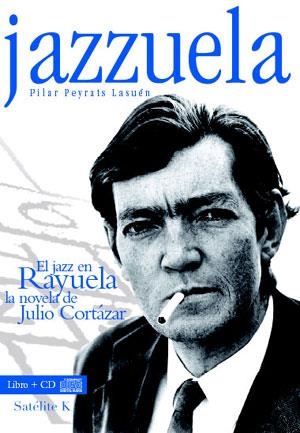 JAZZUELA LIBRO CD | 9788461545001 | PEYRATS LASUEN, PILAR | Llibreria L'Odissea - Libreria Online de Vilafranca del Penedès - Comprar libros