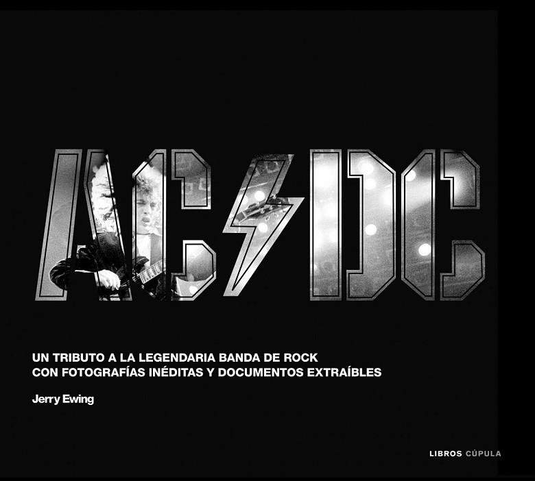 AC/DC | 9788448006198 | EWING, JERRY | Llibreria Online de Vilafranca del Penedès | Comprar llibres en català