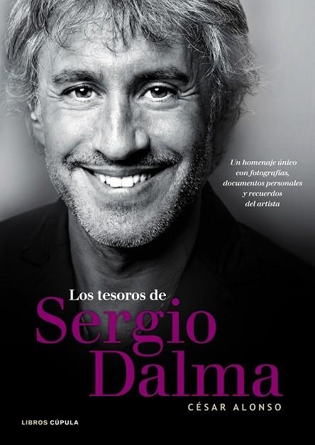 LOS TESOROS DE SERGIO DALMA | 9788448005719 | CESAR, ALONSO | Llibreria L'Odissea - Libreria Online de Vilafranca del Penedès - Comprar libros