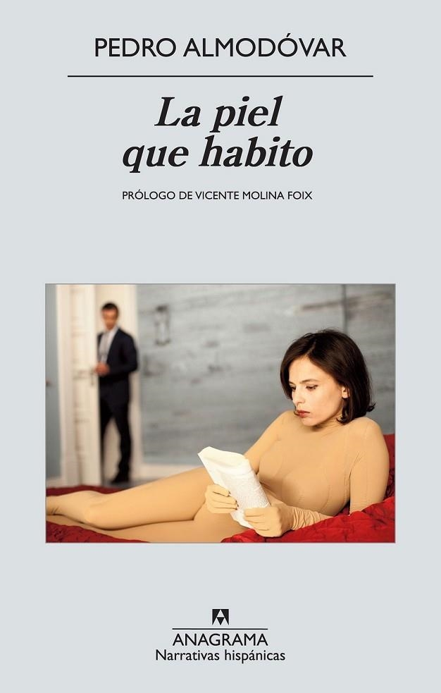 LA PIEL QUE HABITO | 9788433972415 | ALMODOVAR, PEDRO | Llibreria L'Odissea - Libreria Online de Vilafranca del Penedès - Comprar libros