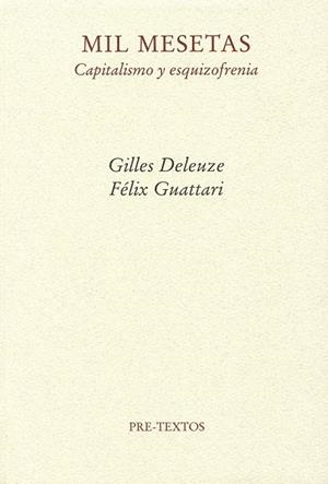 MIL MESETAS CAPITALISMO Y ESQUIZOFRENIA | 9788485081950 | DELEUZE, GILLES / GUATTARI, FELIX | Llibreria L'Odissea - Libreria Online de Vilafranca del Penedès - Comprar libros