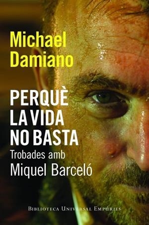 PERQUE LA VIDA NO BASTA | 9788497877442 | DAMIANO, MICHAEL | Llibreria L'Odissea - Libreria Online de Vilafranca del Penedès - Comprar libros