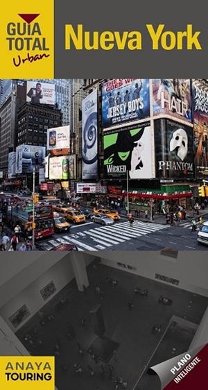 NUEVA YORK 2012 | 9788499353951 | TOURING EDITORE / GRUPO ANAYA, | Llibreria Online de Vilafranca del Penedès | Comprar llibres en català